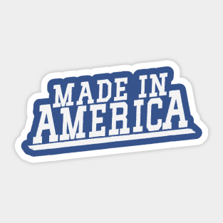 Made in America Sticker